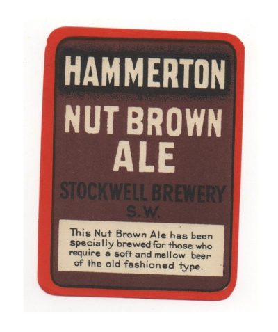 HAMMERTON 1934 - NUT BROWN ALE - 82mm TALL - STOCKWELL BREWERY S.W. (IN BLACK)