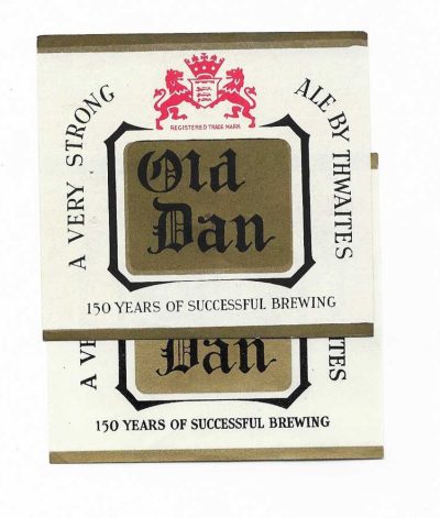 THWAITES OF BLACKBURN - OLD DAN 2 LABELS - SLIGHT DIFFERENCE IN BOTTOM WRITING