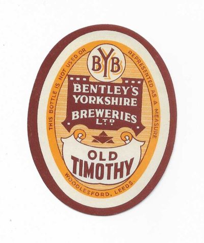 BENTLEY'S YORKSHIRE BREWERIES - OLD TIMOTHY